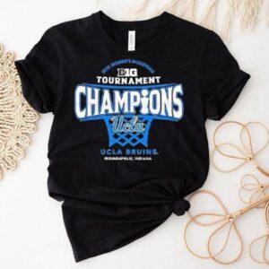 Ucla Bruins Big Ten Women S Basketball Conference Tournament Champions Tshirt