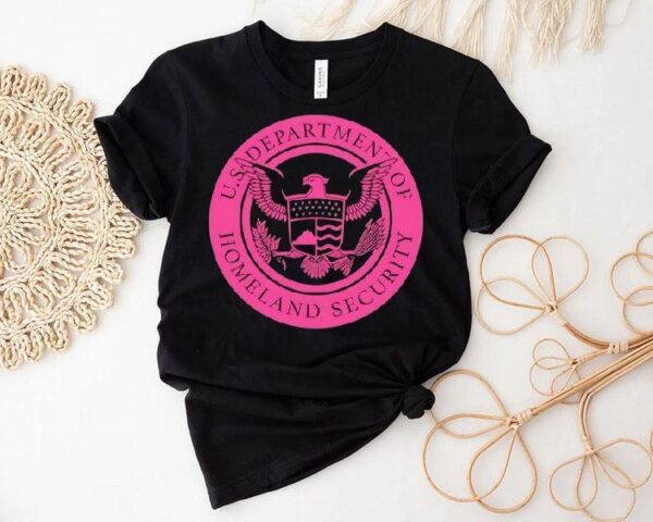 Us Department Of Homeland Security Shirt