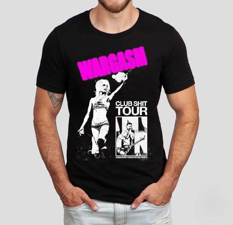  Wargasm The Club Shit Tour  Tshirt