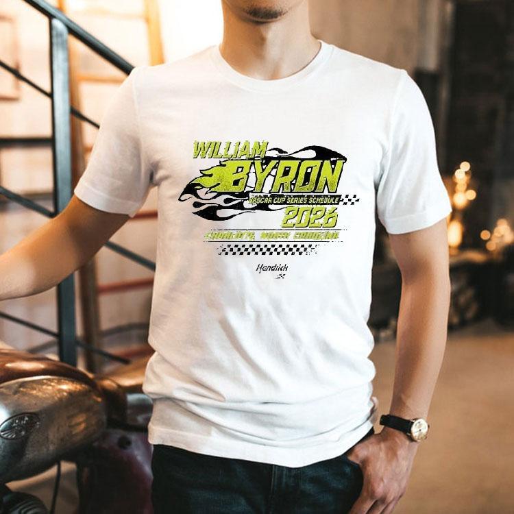  William Byron Hendrick Motorsports Team  Nascar Cup Schedule Charrlotte North Carolina Tshirt