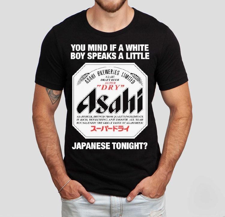 You Mind If A White Boy Speaks Tshirt