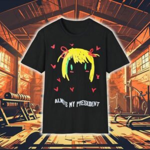 Always My President Painting Tshirt