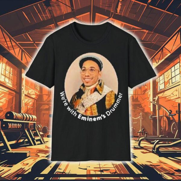 Anderson Paak We’re With Eminem’s Halftime Drummer Shirt