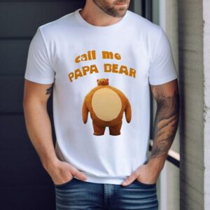 Call Me Papa Bear Tshirt