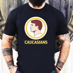 Caucasians Style Washington Commanders Logo Parody Tshirt