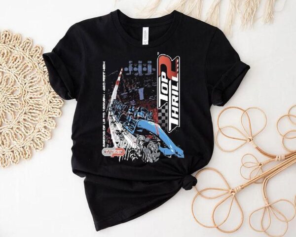 Cedar Point Top Thrill 2 Speeds Of Up To 120mph 420 Feet High Shirt
