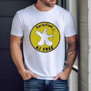 Certified Ai Free Shirt
