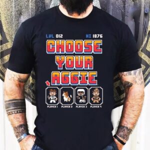 Choose Your Aggie Player Bi Tshirt