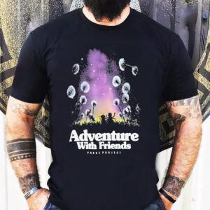 Dark Sky Adventure With Friends Parks Projec Tshirt