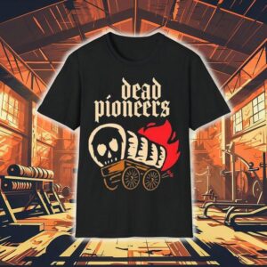 Dead Pioneers The Standard Tshirt