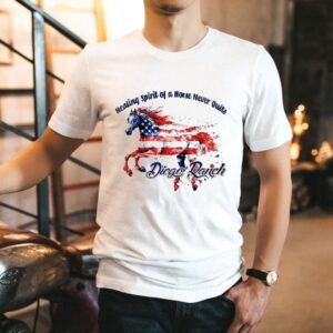 Diego Ranch Healing Spirit Of A Horse Never Quits Usa Horse Shirt