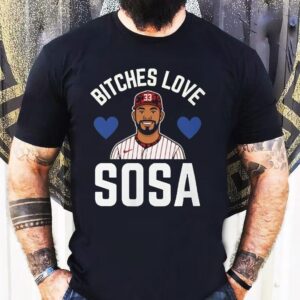 Edmundo Sosa Bitches Love Sosa Philadelphia Phillies Tshirt