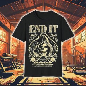 End It Never Looking Forward Always Looking Back Spade Reaper Tshirt