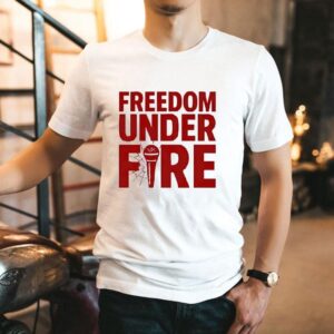 Freedom Under Fire Charlie Kirk Shirt