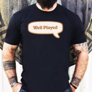 Hearthstone Well Played Tshirt