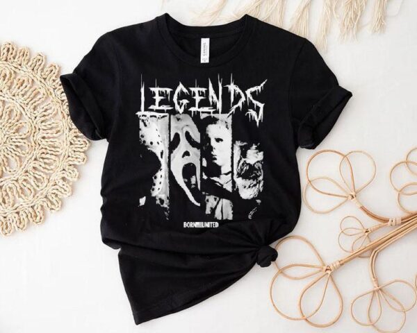 Jason Voorhees Ghostface Michael Myers And Freddy Krueger Legends Of Fear Born United Horror Characters Shirt