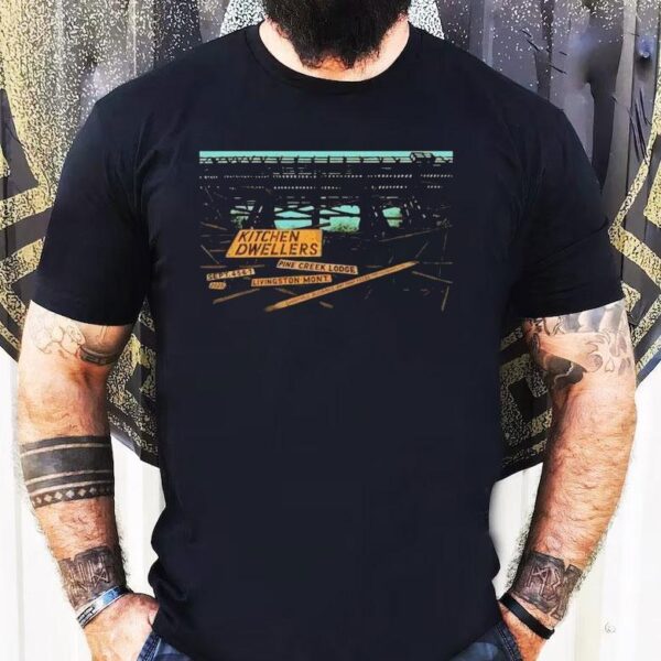 Kitchen Dwellers Fall Tour 2025 Pine Creek Lodge Livingston Shirt