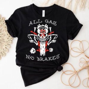 Kublai Khan Tx All Gas No Brakes Tshirt