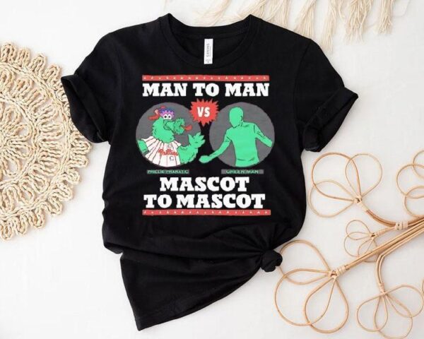 Man To Man Phillie Phanatic Vs Green Man Mascot To Mascot Shirt