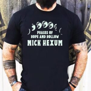 Nick Hexum Phases Of Hope And Hollow Tshirt