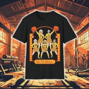 No Way Go To Hell Tshirt