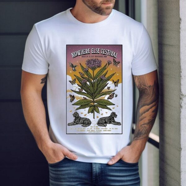 Nowhere Else Festival Martinsville, Oh Aug 29-31 2025 Shirt