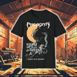 Phenomy Beyond The Wall Of Sleep A Tribute To Hp Lovecraf Tshirt