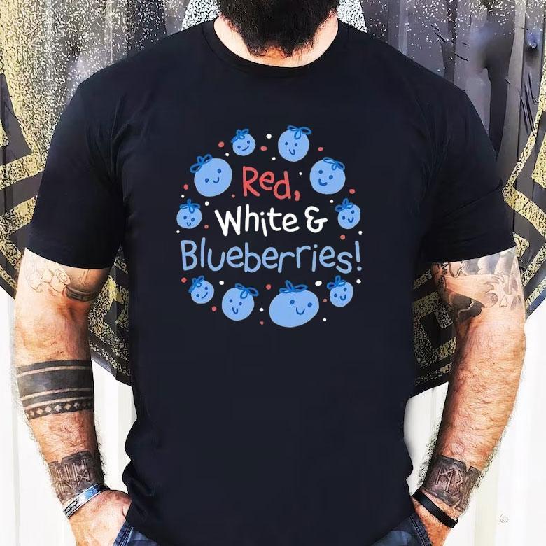 Red White And Blueberries Shirt Red White And Blueberries Shirt