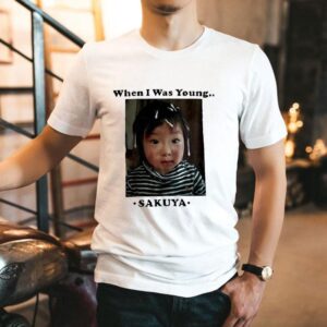 Sakuya When I Was Young Photo Shirt