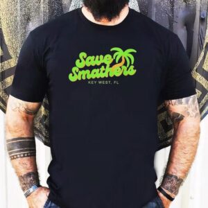 Save Smathers Key West Fl Tshirt