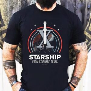 Starship From Starbase Texas X Tshirt