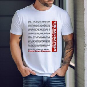 The Railwaymen The Crewe Alex Podcas Tshirt