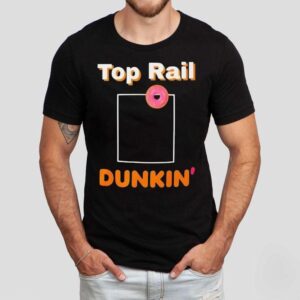 Top Rail Dunkin’ Donut Shirt Top Rail Dunkin’ Donut Shirt