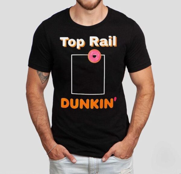 Top Rail Dunkin’ Donut Shirt
