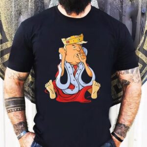 Trump Prince Don The Phony King Of Washington Tshirt