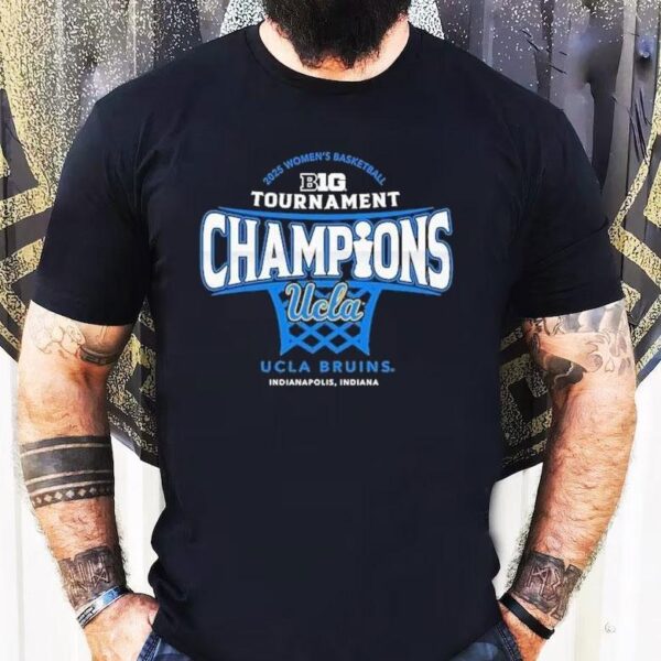 Ucla Bruins 2025 Big Ten Women’s Basketball Conference Tournament Champions Shirt