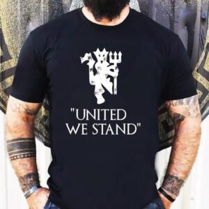 United We Stand Manchester United Football Club Tshirt
