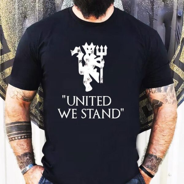 United We Stand Manchester United Football Club Shirt