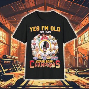 Washington Commanders Redskins Yes I’m Old But I Saw Super Bowl Champions Signatures Shirt