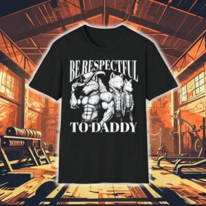 Werewolf Memes Be Respectful To Daddy Shirt