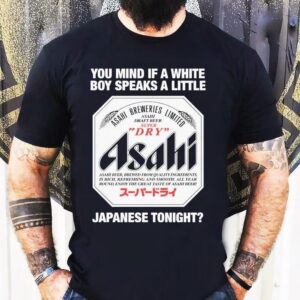 You Mind If A White Boy Speaks Tshirt