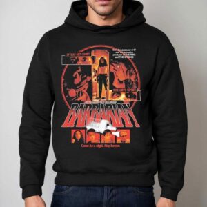 Barbarian Come For A Night Stay Forever She Gets Upset If You Get Upse Hoodie