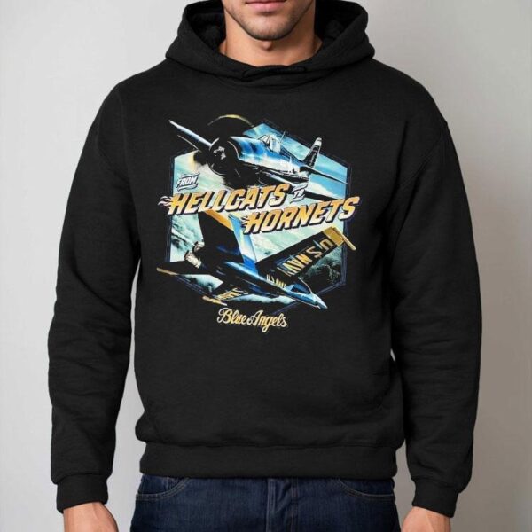 Blue Angels From Hellcats To Hornets Naval Aviation Shirt