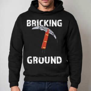 Brick Science Bricking Ground Hoodie