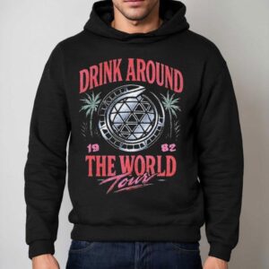 Drink Around The World Tour Hoodie