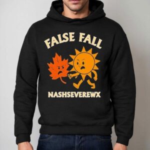 False Fall Nashseverewx Sun Hoodie