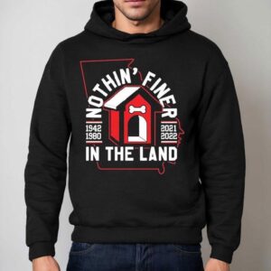 Georgia Bulldogs Nothin Finer In The Land Hoodie