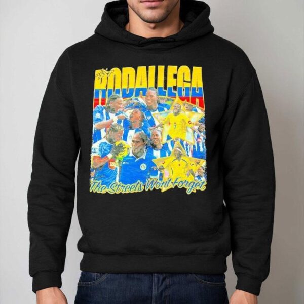 Hugo Rodallega The Streets Won’t Forget Shirt