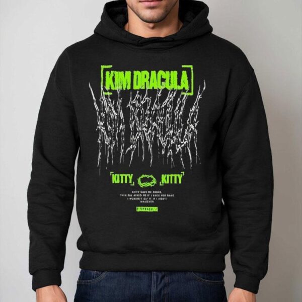 Kim Dracula Kitty Kitty Shirt