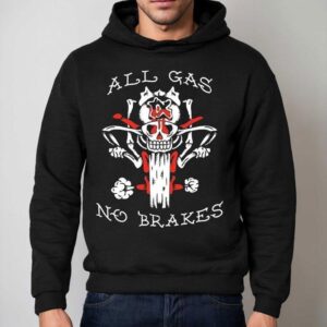 Kublai Khan Tx All Gas No Brakes Hoodie